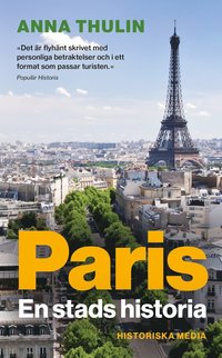 Paris : en stads historia (pocket)