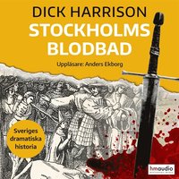 Stockholms blodbad (ljudbok)