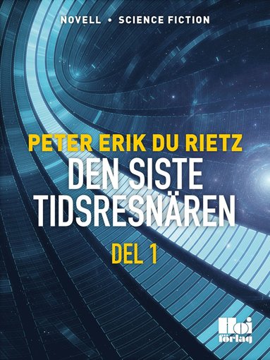 Den siste tidsresenren D. 1 (e-bok)