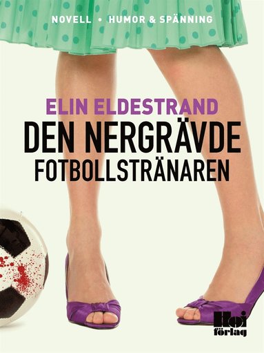 Den nergr�vde fotbollstr�naren (ljudbok)