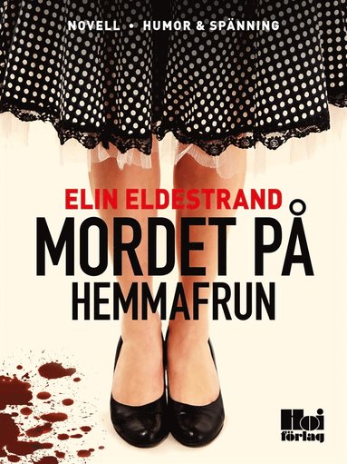 Mordet p hemmafrun (e-bok)