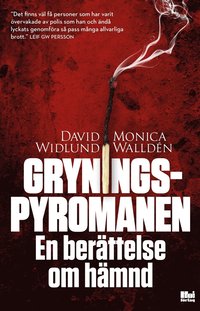 Gryningspyromanen : en berttelse om hmnd (e-bok)