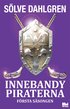 Innebandypiraterna. Första säsongen