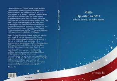 Mtte Djvulen ta SVT - USA r faktiskt en nobel nation (hftad)