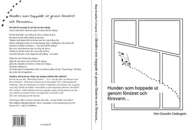 Hunden som hoppade ut genom f�nstret och f�rsvann... (inbunden)