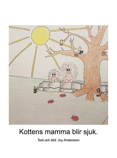 Kottens mamma blir sjuk (inbunden)