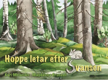 Hoppe letar efter svansen (inbunden)