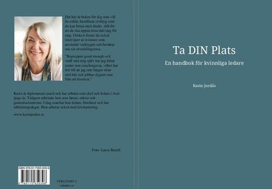 Ta din plats : en handbok för kvinnliga ledare (inbunden)