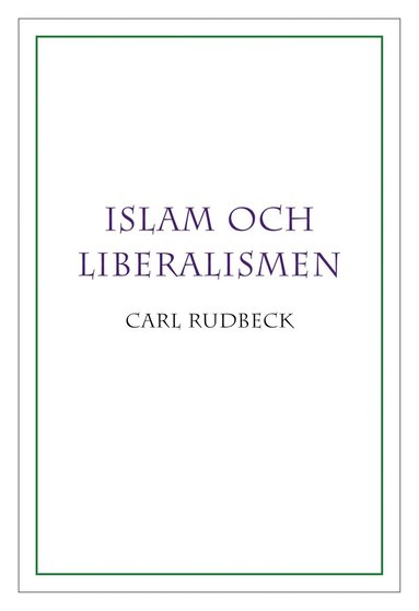 Islam och liberalismen (pocket)