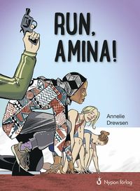 Run, Amina! (inbunden)
