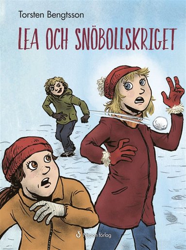 Lea och snöbollskriget (inbunden)