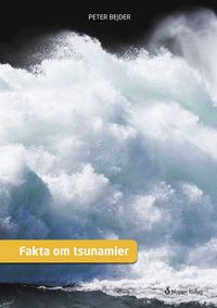Fakta om tsunamier (inbunden)