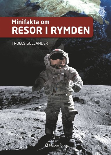 Minifakta om resor i rymden (inbunden)