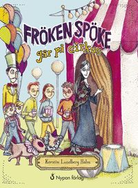 Omslag: Fröken Spöke går på cirkus