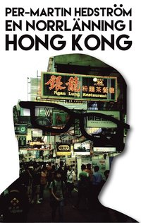 En norrlänning i Hong Kong (e-bok)