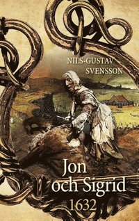 Jon och Sigrid : 1632 (hftad)