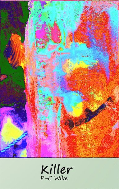 Killer: Sp�r av dramatik i k�ttrymden (e-bok)