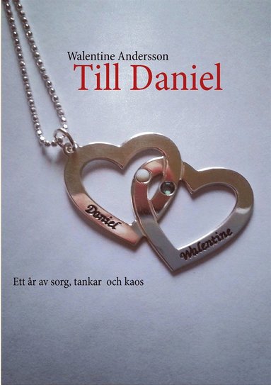 Till Daniel (inbunden)
