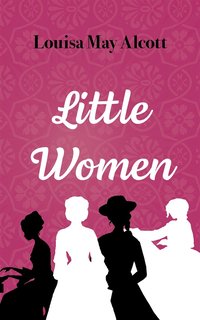 Little Women (e-bok)