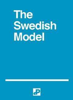 The Swedish model (inbunden)