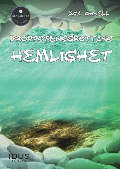 Droppstensgrottans hemlighet (e-bok)