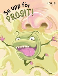 Se upp fr Prosit! (inbunden)