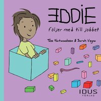 Omslag: Eddie följer med till jobbet