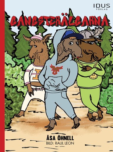 Gangster�lgarna (inbunden)