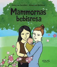 Omslag för Mammornas bebisresa