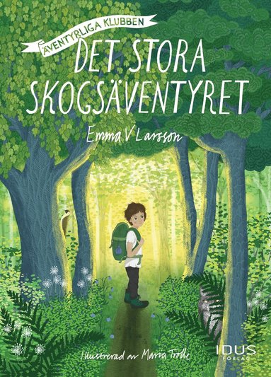 Det stora skogsventyret (inbunden)