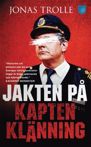 Jakten p Kapten Klnning (inbunden)