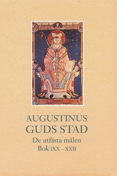 Guds stad : de utfästa målen, bok IXX-XXII (inbunden)