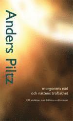Morgonens nd och nattens trofasthe (pocket)