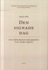 Den signade dag : den nordiska dagvisans ursprungsfunktion Texter, analys, h