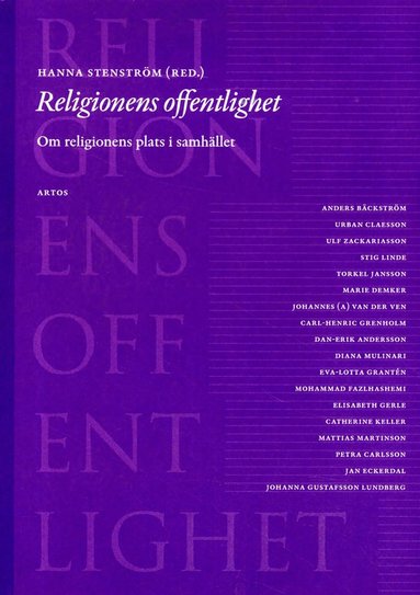 Religionens offentlighet : om religionens plats i samhllet (hftad)