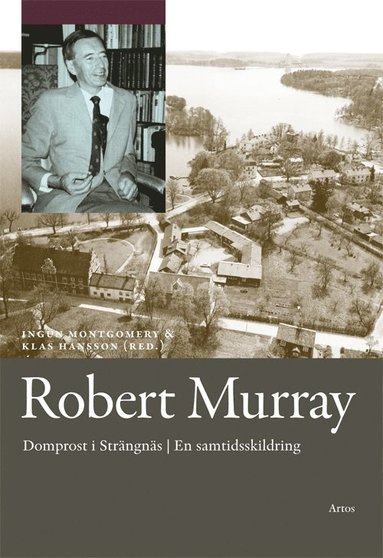 Robert Murray : domprost i Strängnäs en samtidsskildring (storpocket)
