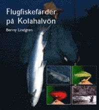 Flugfiskef�rder p� Kolahalv�n Anteckningar, fakta, iakttagelser och reflekt (h�ftad)