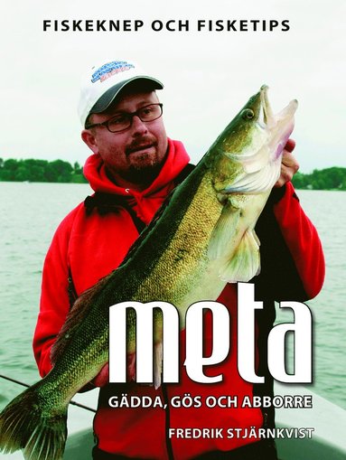 Meta : gädda, gös och abborre (häftad)