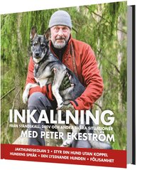 Inkallning : frn stndskall, drev och andra svra situationer (inbunden)