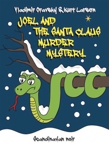 JOEL AND THE SANTA CLAUS MURDER MYSTERY (inbunden)