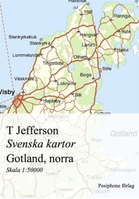 Svenska kartor: Gotland, norra delen - Ebok - T Jefferson