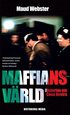 Maffians v�rld : historien om Cosa Nostra