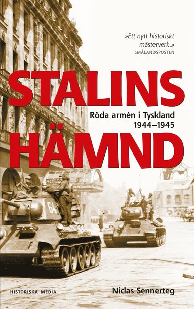 Stalins hmnd : Rda armn i Tyskland 1944-1945 (hftad)
