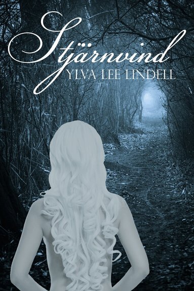 Stj�rnvind (inbunden)