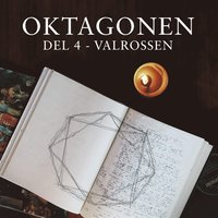 Oktagonen del 4: Valrossen (ljudbok)