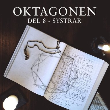 Oktagonen del 8: Systrar (hftad)