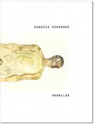 Shahzia Sikander : Parallax (häftad)