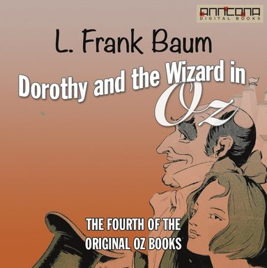 Dorothy and the Wizard in Oz (ljudbok)