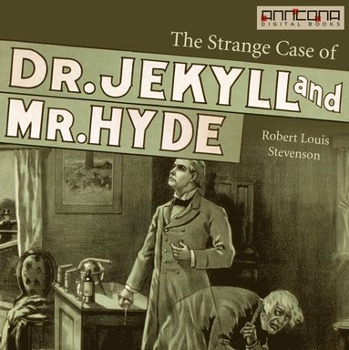 The Strange case of Dr Jekyll & Mr Hyde (ljudbok)