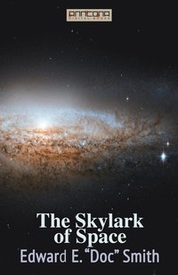 The Skylark of Space (e-bok)